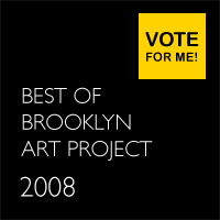 BrooklynArtProject.com Best of 2008 Art Competition